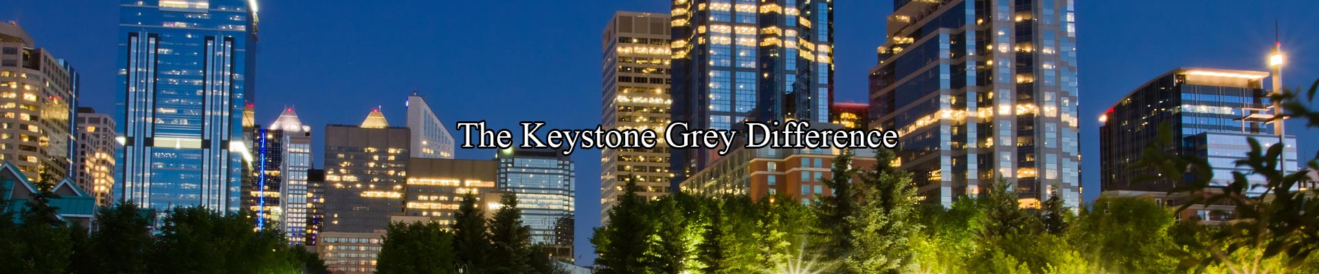 Keystone Grey Condominium Management
